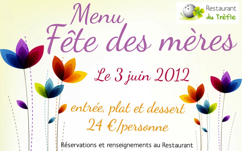 Menu fêtes des mère le 03 Juin 2012 à 24 euros par personne